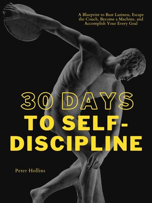 cover image of 30 Days to Self-Discipline